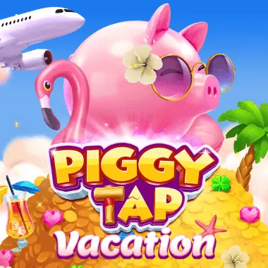 Piggy Tap Vacation